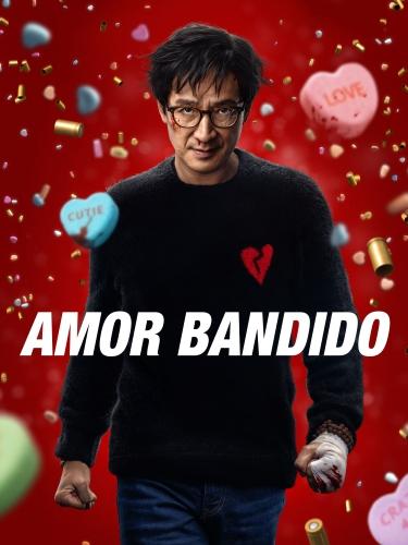 Amor Bandido